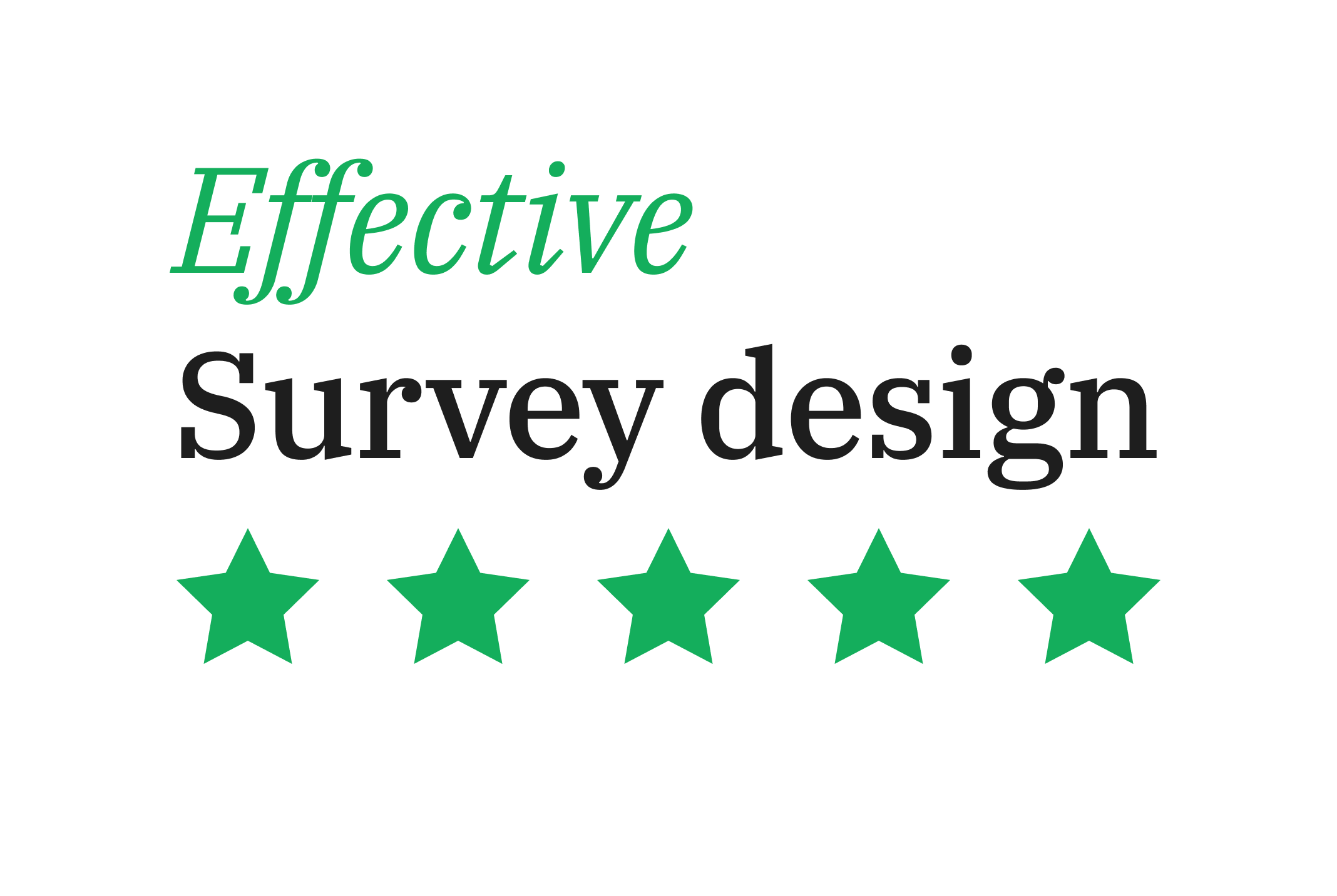 10 Tips for Effective Survey Design